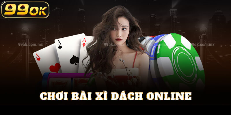 Xì dách online hấp dẫn