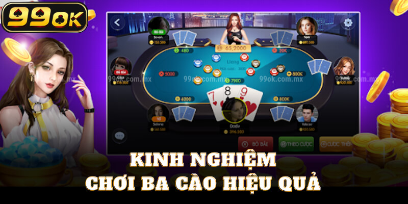 Kinh nghiệm chơi ba cào hiệu quả